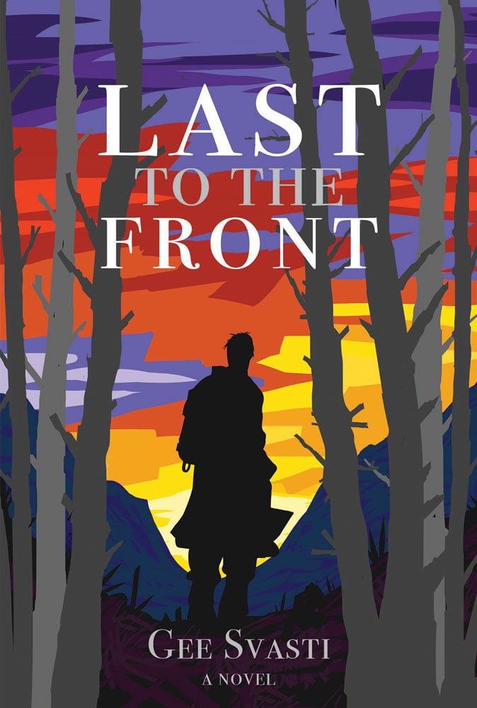 Silhouette of soldier in forest, blazing sky behind, on cover of 'Last to the Front', by River Books.