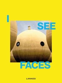 Sphere shape building structure with 2 port holes and small tower to top, resembling face, on yellow cover of 'I See Faces', by Lannoo Publishers.
