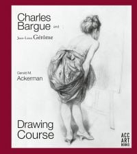 Lithograph of white female with their back to the viewer holding up a long skirt, on cover of 'Charles Bargue and Jean-Leon Gerome Drawing Course', by ACC Art Books.