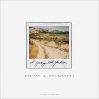 Book cover of Kate McBride's Poems and Polaroids: I Journey With You Here, with a dusty Tuscan track with mountains behind. Published by Alias.