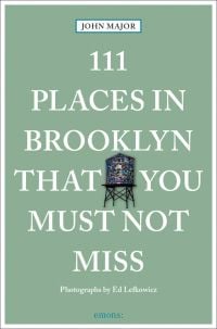 Stained glass water tower to center of pale green cover of '111 Places in Brooklyn That You Must Not Miss', by Emons Verlag.