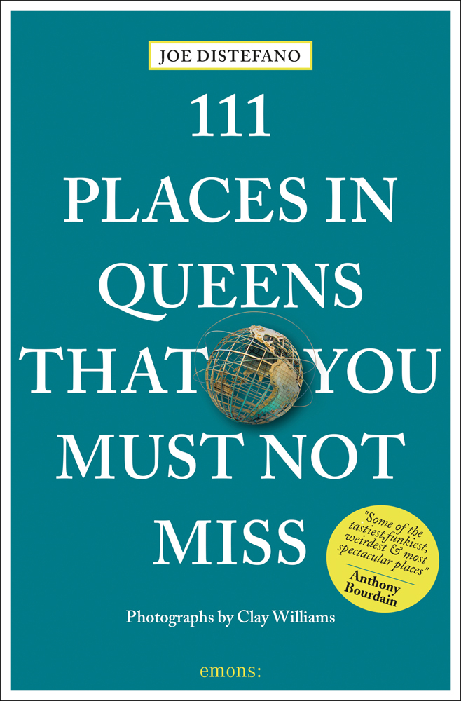 Golden globe near centre of green cover of '111 Places in Queens That You Must Not Miss', by Emons Verlag.