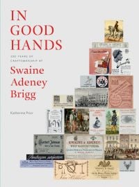 Book cover of Katherine Prior's In Good Hands: 250 Years of Craftsmanship at Swaine Adeney Brigg, with Victoria product advertisements. Published by John Adamson.