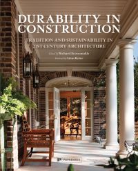 Book cover of Durability in Construction: Traditions and Sustainability in 21st Century Architecture, with residential building with porch columns. Published by Papadakis.