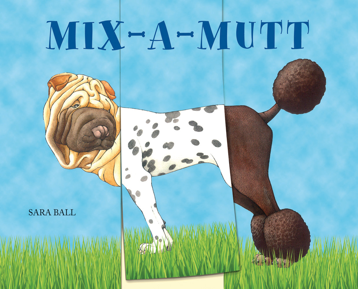 Three sections: head of Shar-Pei, body of Dalmatian and tail of poodle, on cover of 'Mix-a-Mutt', by Abbeville Press.