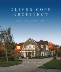 Book cover of Oliver Cope Architect: City Country Sea, with a large residence and stone driveway. Published by Triglyph Books.