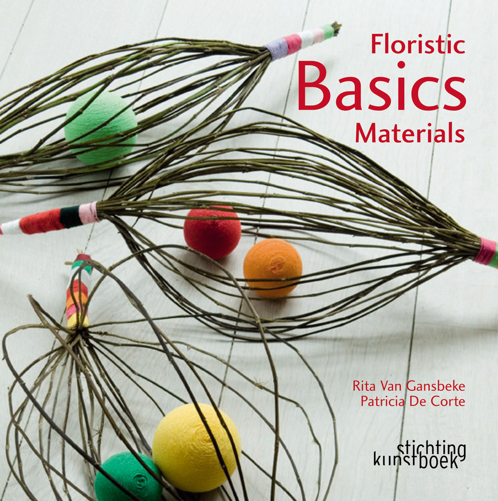 Book cover of Floristic Basics, with strands of green wire taped each end, with balloon shape to middle. Published by Stichting.