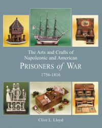 Collection of wooden crafts, ship, boxes, on cover of 'Arts and Crafts of Napoleonic and American Prisoners of Wars 1756-1816', by ACC Art Books.