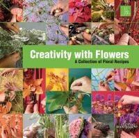 Book cover of Creativity with Flowers, A collection of floral recipes, with a photo montage of floral designs and arrangements. Published by Stichting.