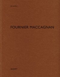 Book cover of Heinz Wirz's Fournier Maccagnan: De aedibus 62. Published by Quart Publishers.