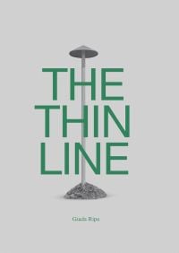 Pale grey cover of The Thin Line, featuring a tall post with shallow cone shape on top. Published by 5 Continents Editions.