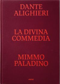 Orange capitalized font on burgundy cover of 'Divine Comedy Illustrated by Mimmo Paladino', by Forma Edizioni.