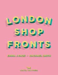Book cover of 'London Shopfronts'. Published by Hoxton Mini Press.