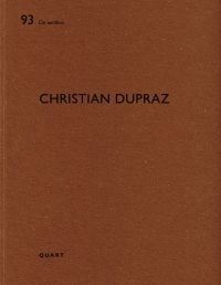 Rich brown cover with 93 De aedibus Christian Dupraz Quart in black by Quart Publishers