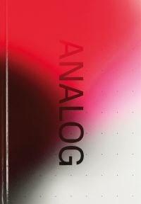 Book cover of Analog Total, Photography Today, with fluorescent pink to top. Published by Verlag Kettler.