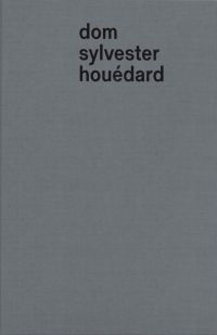 'dom sylvester houédard', in black font to top of grey cover, by Ridinghouse.