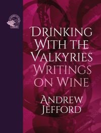 Pink cover of 'Drinking with the Valkyries, Writings on Wine', by Academie du Vin Library.