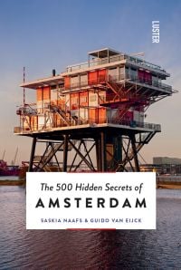 REM Island, sea platform building on stilts housing a restaurant, on cover of 'The 500 Hidden Secrets of Amsterdam', by Luster Publishing.