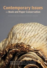 Book cover of Contemporary Issues in Book and Paper Conservation, with layers of paper with burnt edges and small tears. Published by Archetype Publications.