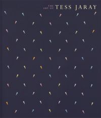 'THE ART OF TESS JARAY', in pale pink and cream font to top right edge of navy cover with small coloured triangles, by Ridinghouse.