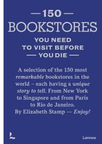 Blue cover of '150 Bookstores You Need to Visit Before you Die', by Lannoo Publishers.