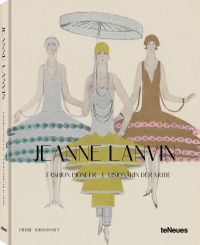 Fashion illustration of three white female models in 1920s style dresses, 'JEANNE LANVIN', in black font below centre of cover.