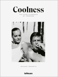 Romy Schneider and Alain Delon looking 'cool' on white cover of 'Coolness', by teNeues Books.