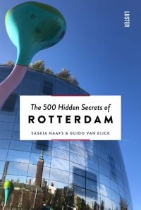 Tall sculpture in Rotterdam by artist Pipilotti Rist, on cover of 'The 500 Hidden Secrets of Rotterdam', by Luster Publishing.
