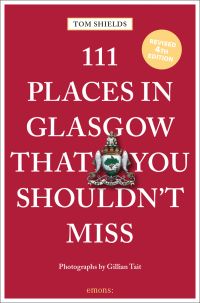 Coat of arms of Glasgow near center of raspberry cover of '111 Places in Glasgow That You Shouldn't Miss', by Emons Verlag.