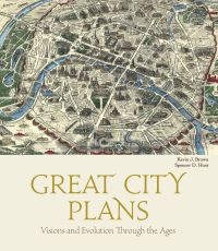 Geffory Monument Map of Paris, on cream cover of 'Great City Plans, Visions and Evolutions Through the Ages', by White Star.