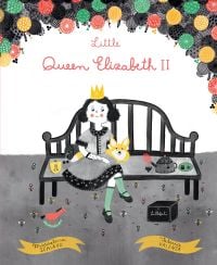 Book cover of Little Queen Elizabeth II, with a young queen sitting on a bench with a corgi by her side. Published by White Star.