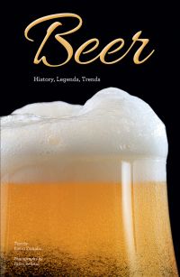 Book cover of Beer, History, Legends, Trends, with a pint of amber coloured beer with frothy head. Published by White Star.