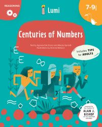 Book cover of Centuries of Numbers: Reasoning, with three characters running one after the other. Published by White Star.