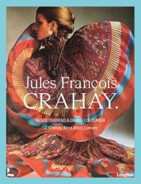 Book cover of Denis Laurent's Jules François Crahay: Rediscovering a Grand Couturier, with model in colorful chiffon dress with high neck. Published by Lannoo Publishers.