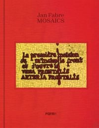 Book cover of Jan Fabre. Mosaics, with beige tiled mosaic with dark red font. Published by Forma Edizioni.