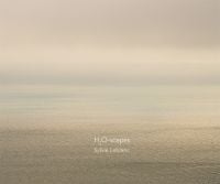 Book cover of Sylvie Leblanc: H2O-scapes, with a serene image of the sea. Published by Kerber.