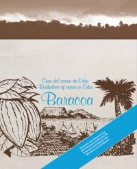 Book cover of Baracoa: Cuna del cacao de Cuba / Birthplace of cacao in Cuba. Published by Hopper&Fuchs.