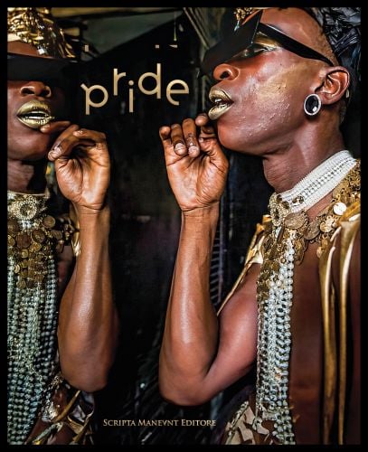 Book cover of Pride, with a black model wearing gold accessories and large black glasses staring into mirror. Published by Scripta Maneant Editori.