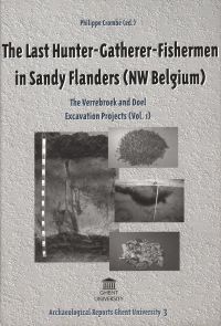 Montage of 4 photos archaeological site areas, on grey cover with The Last Hunter-Gatherer-Fishermen in Sandy Flanders (NW Belgium)
