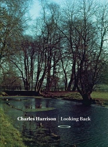 Charles Harrison: Looking Back