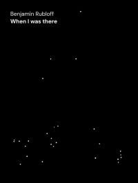 Black book cover of Benjamin Rubloff: When I was there, with white dots. Published by Verlag Kettler.