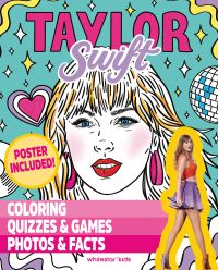 Book cover of Taylor Swift: Coloring & Activity Book, featuring the pop icon with disco ball. Published by White Star.