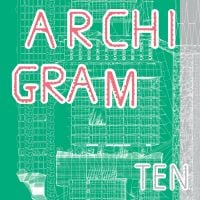 Book cover of Archigram #Ten. Published by Circa Press.