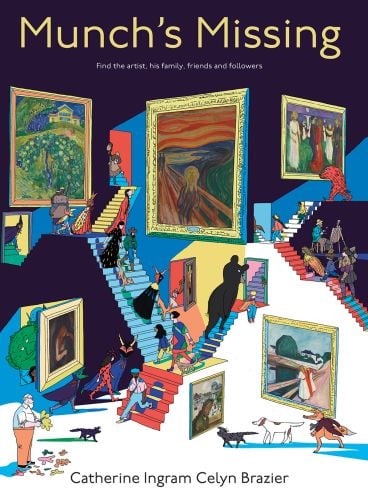 Book cover of Munch’s Missing! Find the artist and his family, friends and followers, with Edvard Munch's paintings in gallery space. Published by MUNCH.