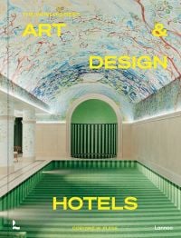 Book cover of The World's Best Art and Design Hotels, with the Le Grand Mazarin hotel with interior swimming pool. Published by Lannoo Publishers.