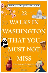 22 Walks in Washington, DC That You Must Not Miss