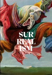 Book cover of Surrealism: First and Always, with a surrealist painting. Published by ACC Art Books.