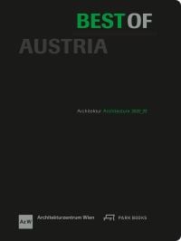 Book cover of Best of Austria: Architecture 2022_23. Published by Park Books.