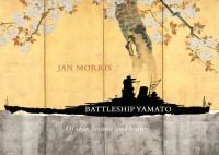 Book cover of Battleship Yamato: Of War, Beauty and Irony, featuring a silhouette of the Imperial Japanese Navy warship. Published by Pallas Athene.