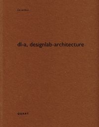 Book cover of dl-a, designlab-architecture. Published by Quart Publishers.